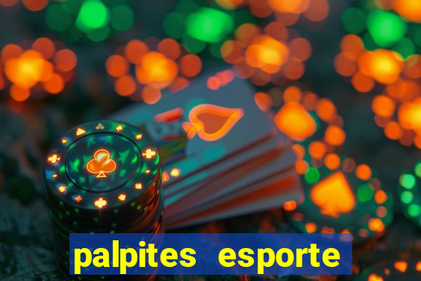 palpites esporte net jogos de hoje